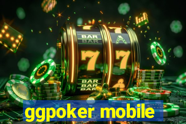 ggpoker mobile